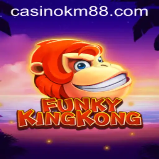 FunkyKingKong: Unleashing the Thrills of KM88's Latest Gaming Adventure