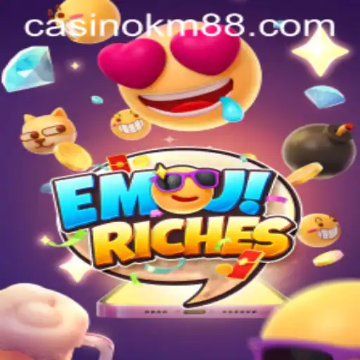 Unveiling EmojiRiches: The Ultimate Gaming Experience with KM88