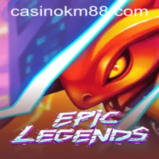 EpicLegends: Unveiling the World of Gaming with KM88